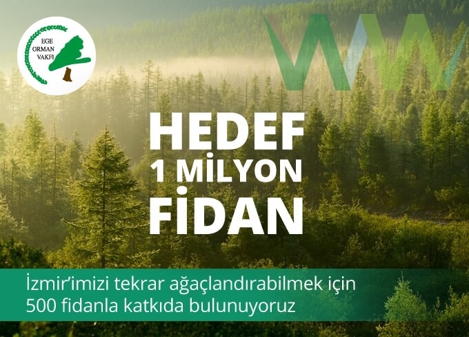Hedef 1 Milyon Fidan