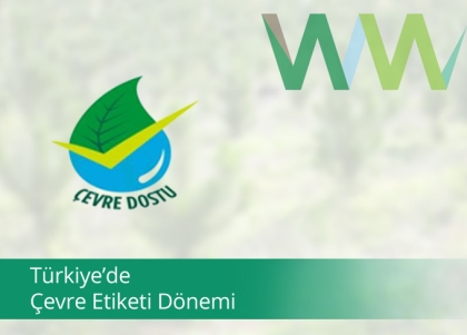 turkiyede_cevre_etiketi_donemi